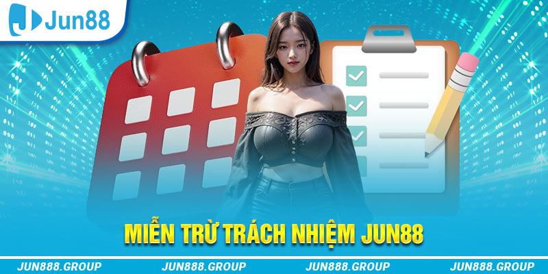 Miễn trách nhiệm Jun88 - Thông tin người chơi phải ghi nhớ 1 Miễn trách nhiệm Jun88 cho việc kết nối với website bên ngoài